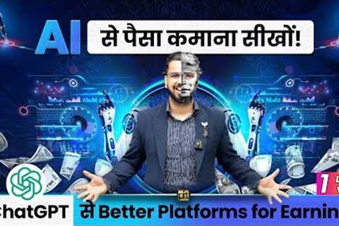 Earn using Chat GPT &amp; AI Tools | How to Make Money Online?