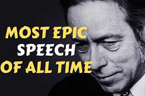 Most EPIC Speech Of All Time By Alan Watts