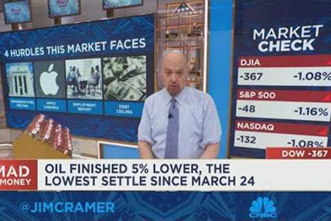 Jim Cramer breaks down four hurdles facing the stock market