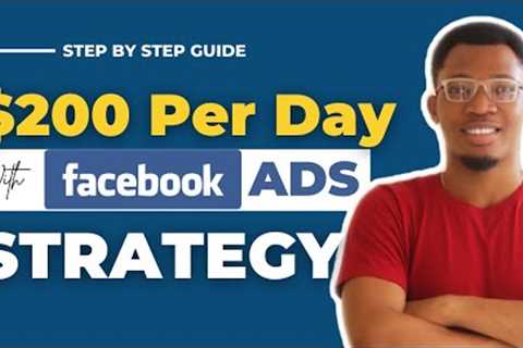 $200 Per Day Facebook Ads Strategy For Affiliate Marketing | Expertnaire / Clickbank / Jvzoo