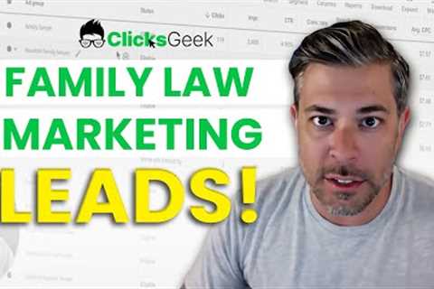 Family Law Leads | Family Lawyer Marketing (FIRST 30 Day Results)
