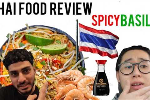 Spicy Basil - Thai Food - Kilburn High Road | Food Review #2