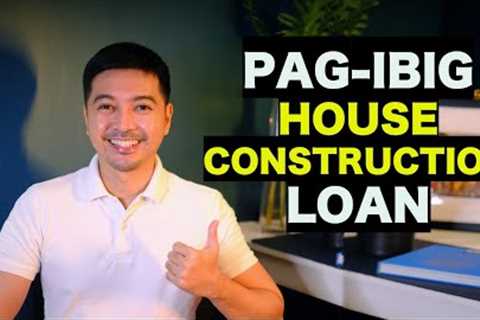 PAG-IBIG House Construction Loan