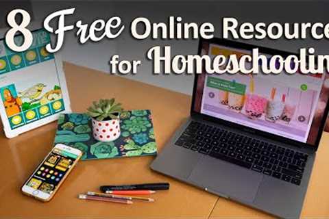 8 FREE Online Homeschooling Resources For All Ages &amp; Subjects // Homeschooling During Isolation