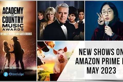 New Shows on Amazon Prime in May 2023 [Full List with Schedule]