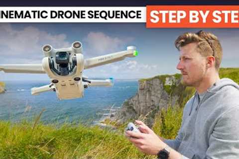How To SHOOT &amp; EDIT A Cinematic Drone Sequence - Start To Finish | DJI MINI 3 PRO Beginners..