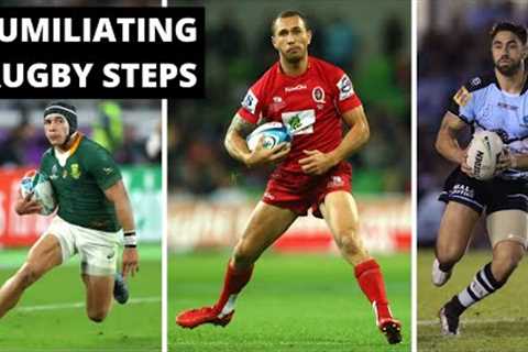 HUMILIATING RUGBY STEPS