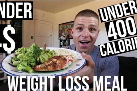 SUPER EASY AND CHEAP WEIGHT LOSS MEAL!