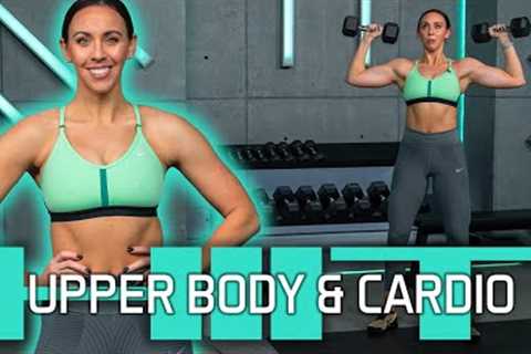 30 Minute Upper Body &amp; Cardio HIIT Burn Workout | EFFORT - Day 14