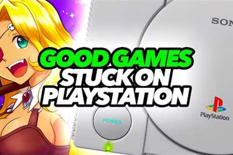 Good Games Stuck On PS1