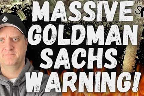 🚀MASSIVE WARNING! STOCK MARKET CRASH INCOMING?🚀 GOLDMAN SACHS JUST DROPPED A BOMB ON 2023!