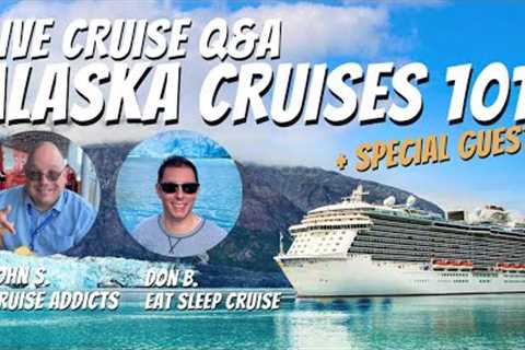 ALL Your Alaska Cruises Questions Answered