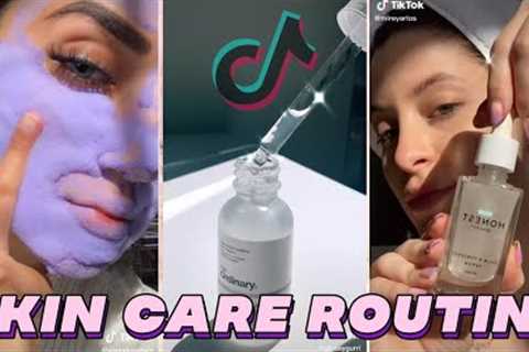 Skin Care Routine and Tips TikTok Compilation ✨ # | Vlogs from Tiktok