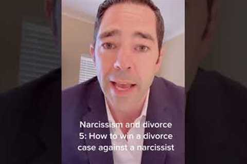 How to Win a Divorce Case against a Narcissist. Utah Divorce Attorney 801.685.9999.