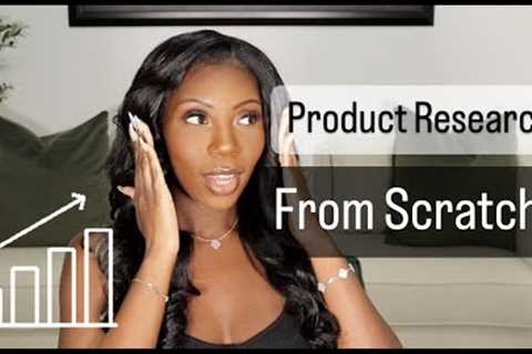 Amazon FBA Product Research from Scratch! Find a Profitable Product to Sell in 2023