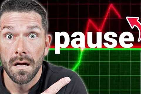 The FED Just PAUSED Mortgage Interest Rates