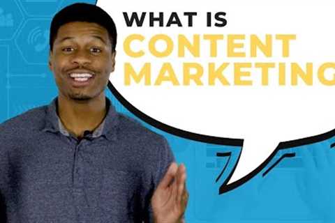 What is Content Marketing in 2023? &amp; How to Build Your Content Marketing Strategy
