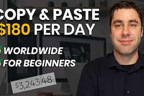 Earn $180 A DAY Online Copy &amp; Pasting With NO Website! (Make Money Online)