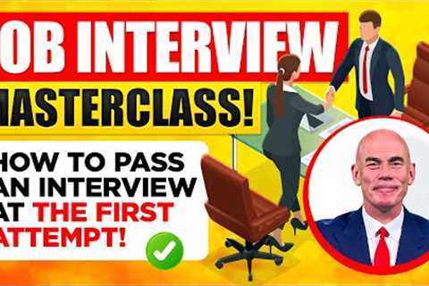 JOB INTERVIEW TRAINING COURSE! (Interview Questions, Answers &amp; Tips to HELP YOU PASS!)