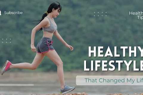 The Ultimate Guide to Living Well: Embracing a Healthy Lifestyle for Body and Mind