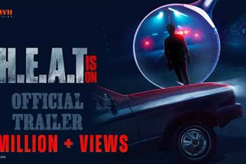 H.E.A.T OFFICIAL TRAILER| M R VARMA |SANJOSH| M N Arjun &amp; Sharath Varma |Vardhan|Gramophone..