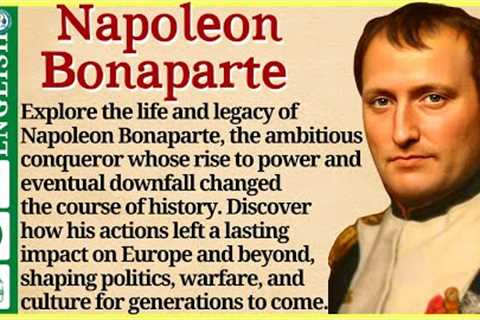 Learn English through Story ⭐ Level 3 –   Napoleon Bonaparte – Graded Reader | WooEnglish