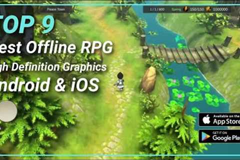 Top 9 Best Offline RPG High Definition Graphics Android &amp; iOS Games