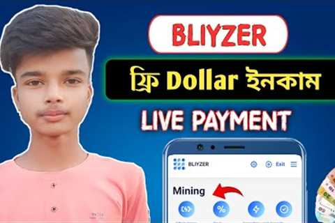 Bliyzer Free Dollar Income | Cryptocurrency Mining Website | Make Money Online | Online Income 2023