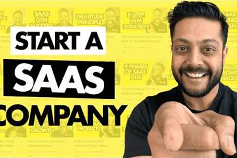 How To Start A SaaS Company in 2023