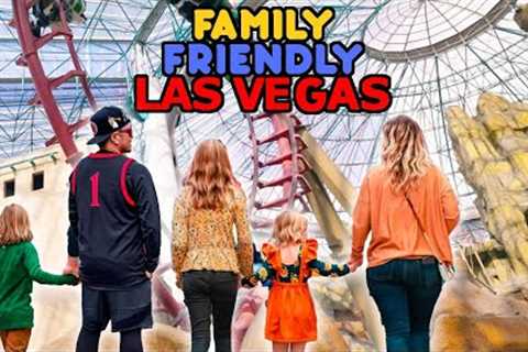 FAMILY FRIENDLY Things To Do in Las Vegas