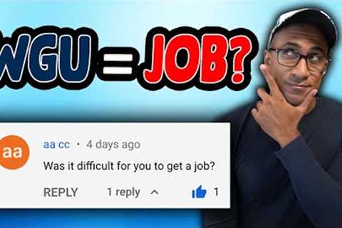 Is it Difficult to get a Job After WGU? (BS IT) | JOB AFTER GRADUATING WGU BS I.T. (2021)