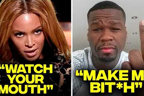 Beyonce RAGES on 50 Cent for Speaking on Her and Jay Z