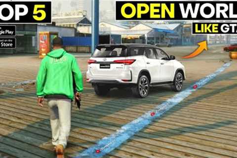 Top 5 OPEN WORLD Games For Android 2023 | Best Open World Games For Android