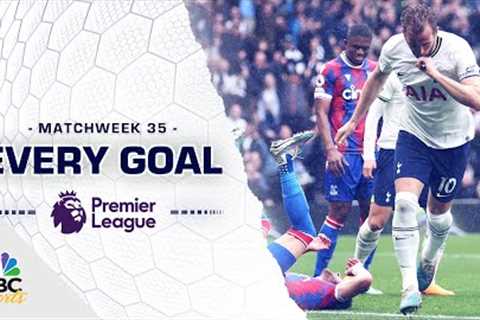 Every Premier League goal from Matchweek 35 (2022-23) | NBC Sports