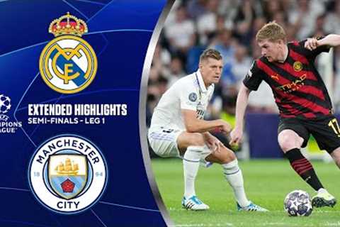 Real Madrid vs. Man. City: Extended Highlights | UCL Semi-Finals - Leg 1 | CBS Sports Golazo