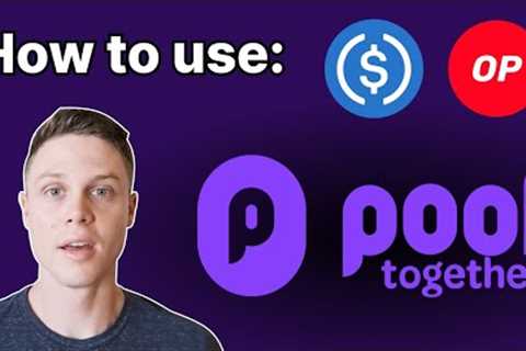 The Best USDC Yield Farming | PoolTogether | #OPSummer Series