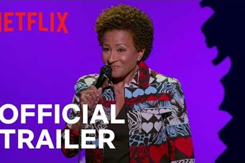 Wanda Sykes: I’m An Entertainer | Official Trailer | Netflix