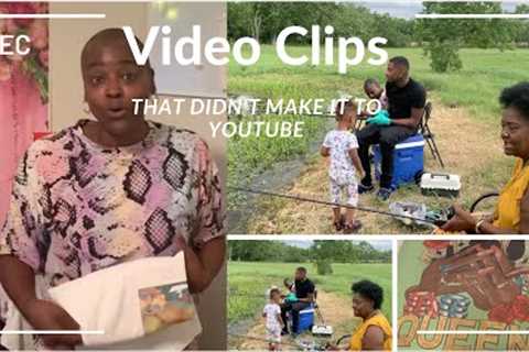 Video Clips that Didn't make it to YouTube!!!