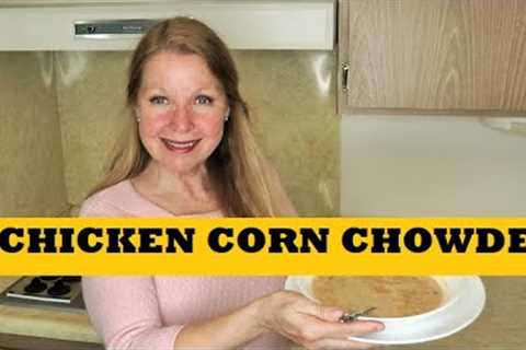 Chicken Corn Chowder Easy Recipe...Food Storage Stockpile Prepper Pantry Meal