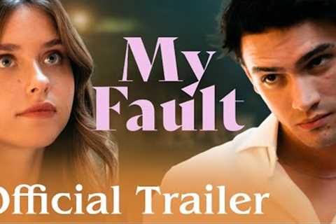 My Fault | Official Trailer | Prime Video