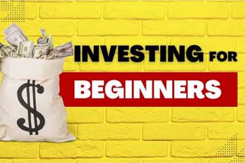 Investing For Beginners | Investing Made Easy: Simple Strategies for Beginners!