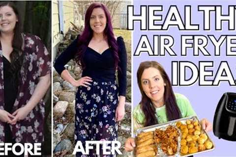 HEALTHY AIR FRYER RECIPES PT. 5 | Foods I Eat to Lose Weight | Tips &amp; Ideas for Air Frying