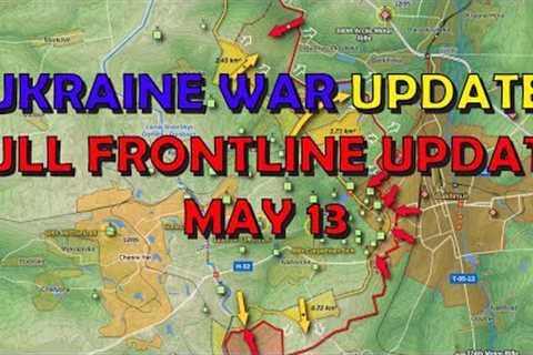 Ukraine War Update (20230513): Full Frontline Update