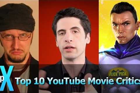 Top 10 YouTube Movie Critics - TopX Ep. 1