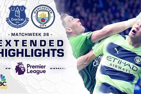 Everton v. Manchester City | PREMIER LEAGUE HIGHLIGHTS | 5/14/2023 | NBC Sports