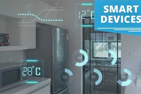 Smart Home Devices Save Your Money &amp; Energy