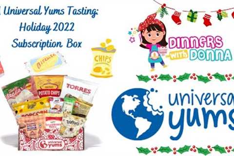 A Universal Yums Tasting: Holiday 2022 Subscription Box