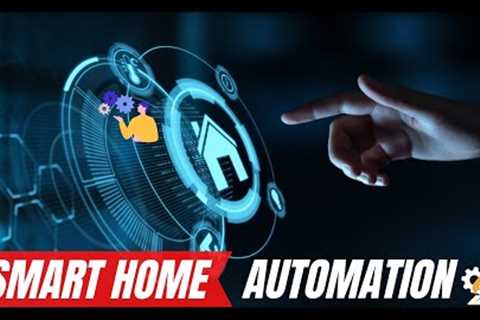 Smart Home Automation #smarthomeautomation #technology