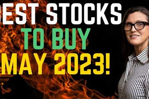 ⚠️🚀 TOP 6 BEST STOCKS TO BUY NOW ⚠️🚀 {GROWTH STOCKS 2023 MAY} BEST STOCKS TO INVEST IN 2023