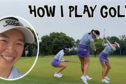 My Golfing Secrets: How I Play Golf
